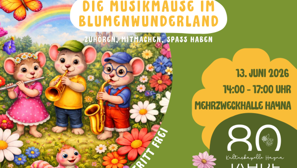 "Die Musikmäuse im Blumenwunderland“ - Zuhören, Mitmachen, Spaß haben beim Familienfest und Kinderkonzert